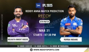 kkr vs mi 12th match reddy anna